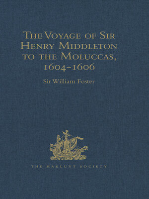 cover image of The Voyage of Sir Henry Middleton to the Moluccas, 1604-1606